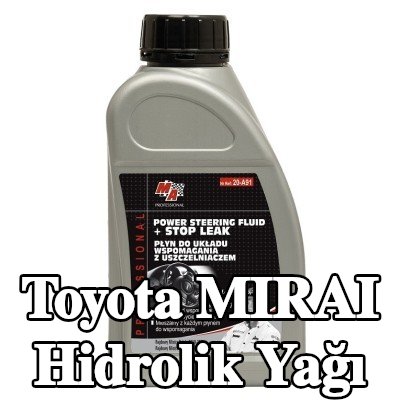 MA PROFESSIONAL Hidrolik Yağı — Toyota Mirai