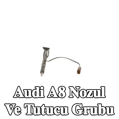 BOSCH Nozul ve Tutucu Grubu — 2002 Audi A8