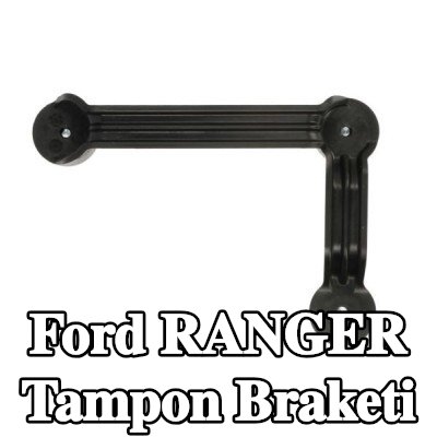 BLIC Sağ ön tampon braketi — Ford Ranger