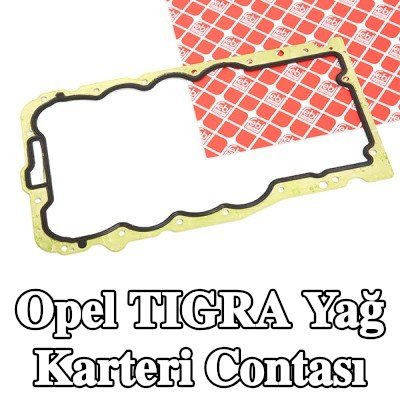 FEBI BILSTEIN Yağ karteri contası — Opel Tigra