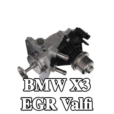 VALEO Contalı/sızdırmazlık elemanlı EGR valfi — BMW X3