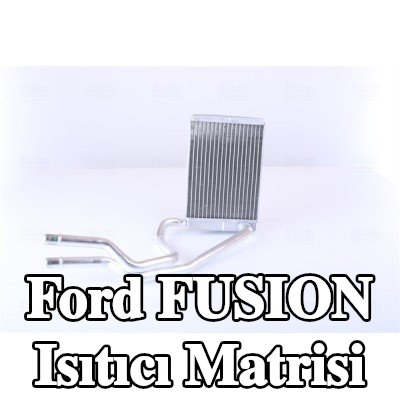NISSENS Borulu ısıtıcı matrisi — Ford Fusion