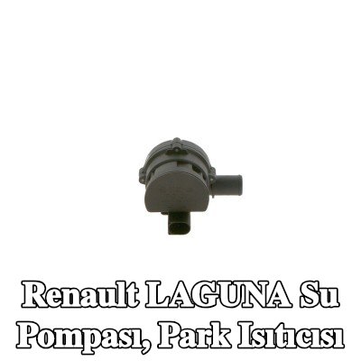 BOSCH Su Pompası, tutucusuz park ısıtıcısı — Renault Laguna