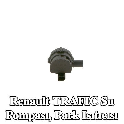 BOSCH Su Pompası, tutucusuz park ısıtıcısı — Renault Trafic