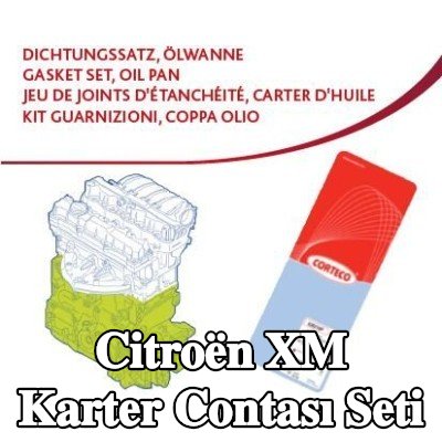 CORTECO Krank mili contalı karter conta seti — 1990 Citroën Xm
