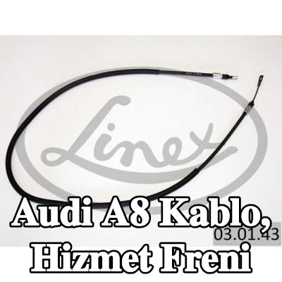 LINEX Kablo, hizmet freni — Audi A8