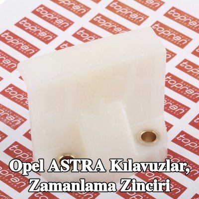TOPRAN Kılavuzlar, zamanlama zinciri Üst — 2002 Opel Astra