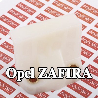 TOPRAN أدلة التوجيه, سلسلة التوقيت العلوية — Opel Zafira