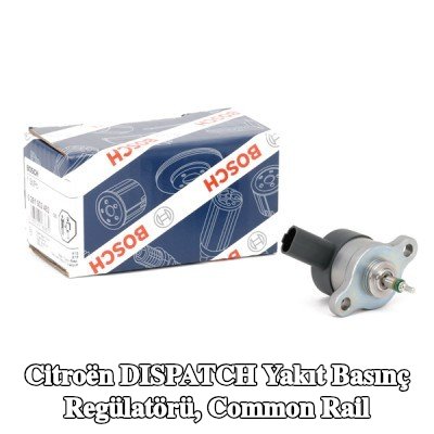 BOSCH Yakıt basınç regülatörü, common rail — 2012 Citroën Dispatch