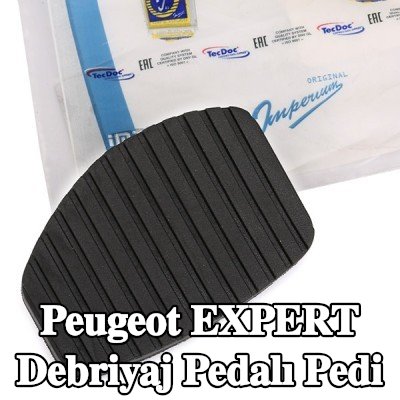 ORIGINAL IMPERIUM Debriyaj pedalı pedi — 2012 Peugeot Expert