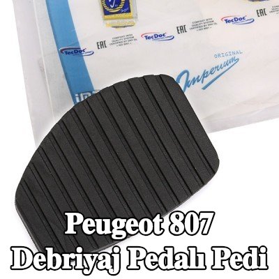 ORIGINAL IMPERIUM Debriyaj pedalı pedi — Peugeot 807