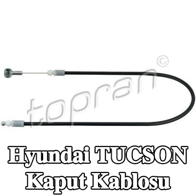 TOPRAN Kaput kablosu Ön — Hyundai Tucson