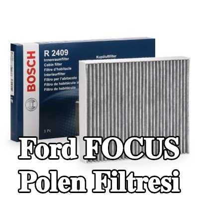 BOSCH Polen filtresi Aktif Karbon Filtresi — 2003 Ford Focus