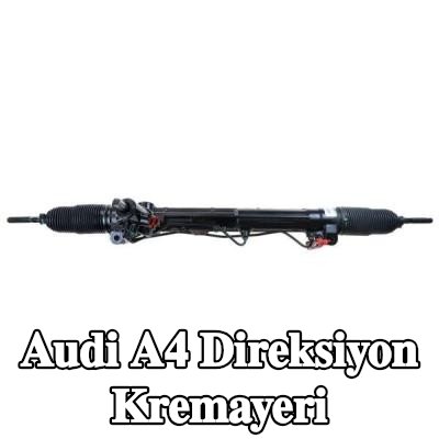LAUBER Direksiyon kremayeri — 2011 Audi A4