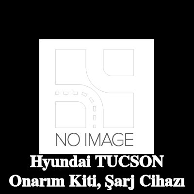 BR Turbo Onarım Kiti, şarj cihazı — Hyundai Tucson