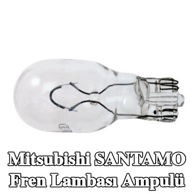 RENAULT Fren lambası ampulü — Mitsubishi Santamo