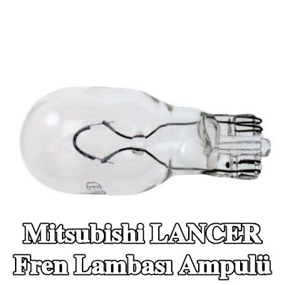 RENAULT Fren lambası ampulü — Mitsubishi Lancer