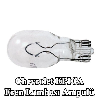 RENAULT Fren lambası ampulü — Chevrolet Epica