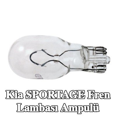 RENAULT Fren lambası ampulü — Kia Sportage