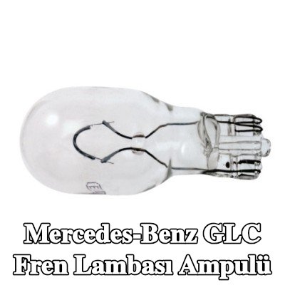 RENAULT Fren lambası ampulü — Mercedes-Benz Glc