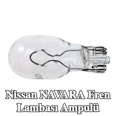 RENAULT Fren lambası ampulü — Nissan Navara