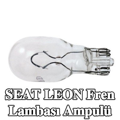 RENAULT Fren lambası ampulü — SEAT Leon