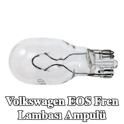 RENAULT Fren lambası ampulü — Volkswagen Eos
