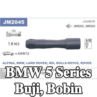 JANMOR Buji, bobin — BMW 5 Series