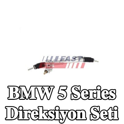 FAST Direksiyon Seti — BMW 5 Series