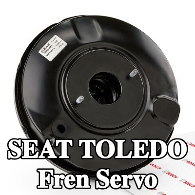 BOSCH Fren Servo — SEAT Toledo