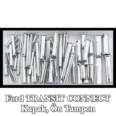 SONIC Kapak, ön tampon — Ford Transit Connect