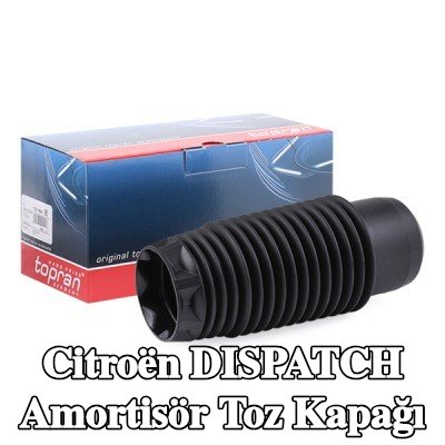 TOPRAN Amortisör toz kapağı Ön Aks — Citroën Dispatch