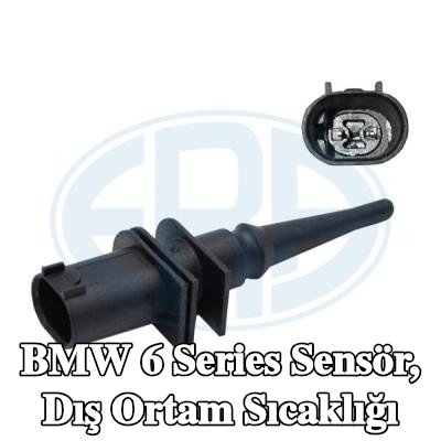 ERA Sensör, dış ortam sıcaklığı — BMW 6 Series