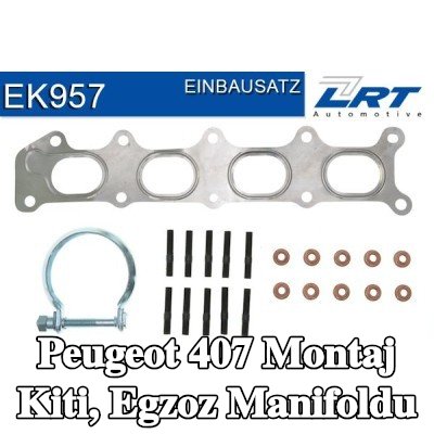 LRT Montaj Kiti, egzoz manifoldu — Peugeot 407