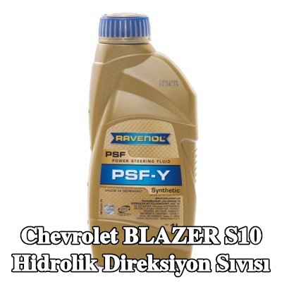 RAVENOL Hidrolik direksiyon sıvısı PSF-Y — Chevrolet Blazer S10