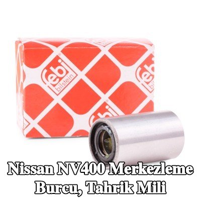 FEBI BILSTEIN Merkezleme Burcu, tahrik mili — Nissan Nv400