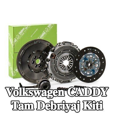 VALEO Tam debriyaj kiti — Volkswagen Caddy