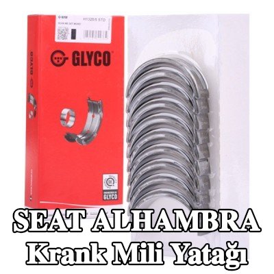 GLYCO Çelik tabanlı alüminyum alaşımlı krank mili yatağı — 2014 SEAT Alhambra