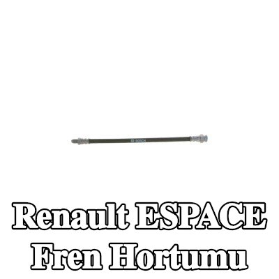BOSCH Fren hortumu 265mm — 1990 Renault Espace