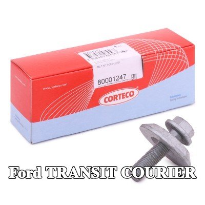 CORTECO مجموعة براغي، بكرة العمود المرفقي — Ford Transit Courier