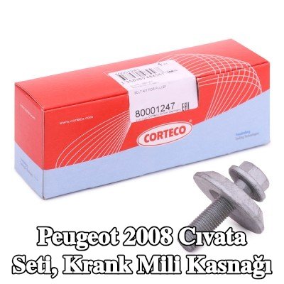 CORTECO Cıvata seti, krank mili kasnağı — Peugeot 2008
