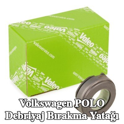 VALEO Debriyaj bırakma yatağı — 2016 Volkswagen Polo