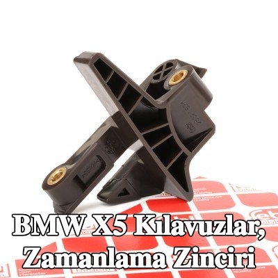 FEBI BILSTEIN Kılavuzlar, zamanlama zinciri Üst — 2002 BMW X5