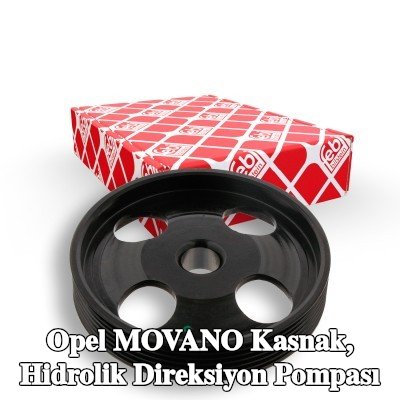 FEBI BILSTEIN Kasnak, hidrolik direksiyon pompası — Opel Movano