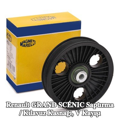 MAGNETI MARELLI Saptırma / Kılavuz Kasnağı, V kayışı — 2004 Renault Grand Scénic