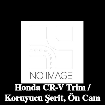 SAINT-GOBAIN Trim / Koruyucu Şerit, ön cam — Honda Cr-v
