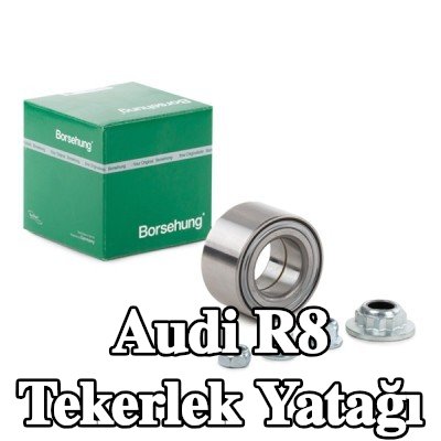 Borsehung Tekerlek yatağı — Audi R8