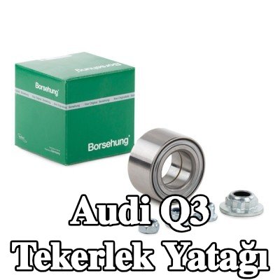 Borsehung Tekerlek yatağı — 2016 Audi Q3