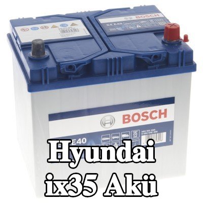 BOSCH Akü S4, E40 — 2012 Hyundai ix35