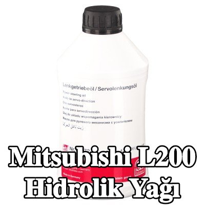 FEBI BILSTEIN Hidrolik Yağı — Mitsubishi L200